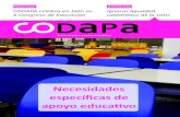 Necesidades - CODAPA · 2019-01-17 · necesidades específicas de apoyo educativo (I) Entrevista: Ignacio Aguaded, catedrático de Educación y Comunicación de la UHU Federaciones: