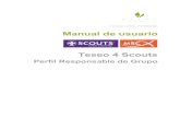 Cercanos. Claros. Profesionales Manual de usuario …...Manual de usuario Teseo 4 Scouts Perfil Responsable de Grupo Índice Teseo 4 Scouts Introducción ... Castores Lobatos Exploradores