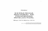 ESTRATEGIA NACIONAL DE PROPIEDAD INTELECTUAL€¦ · 2. Propiedad intelectual y objetivos nacionales de desarrollo del Perú 3. Metodología de trabajo para la elaboración de la