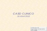 CASO CLINICO - fesemi.org · CASO CLINICO 16 Abril 2010. Paciente de 48ª remitida por su MAP, para ... -Con tasas de prevalencia en población sana, entre 2,9 y 6,5%. -En España,
