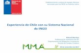 Experiencia de Chile con su Sistema Nacional de INGEI...trabajo bienal, con una primera fase de actualización (2015) y una segunda fase de compilación (2016). • El INGEI de Chile