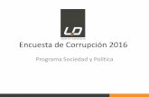 Encuesta de Corrupción 2015€¦ · Percepción de corrupción futura 2002 2003 2004 2005 2006 2007 2008 2009 2010 2011 2012 2013 2014 2015 Mucho Mayor 17,90% 8,94% 7,99% 8,20% 8,71%