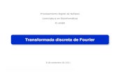 Transformada discreta de FourierTransformada discreta de ...pds-fiuner.wdfiles.com/local--files/descargas/07_TDF.pdf · 2 Transformada discreta de Fourier Transformada rápida de