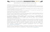 REGLAMENTO VIII GRAN CANARIA MARATÓN · de Gran Canaria. El VIII Gran Canaria Maratón tendrá lugar el domingo 22 de enero de 2017, en un circuito totalmente urbano, a las 09:00
