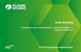 Aplicaciones para administración y control de edificios y ...cabaseiot.com.ar/wp-content/uploads/2018/01/Floor-Studio.pdf · hogares inteligentes. 2 La tecnología de Smart Building