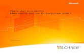 Microsoft Office Enterprise 2007 Product Guidedownload.microsoft.com/download/2/9/e/29e7f3c3-cb56-49cd-9b4a-… · Presentación de Microsoft Office Enterprise 2007 Bienvenidos a