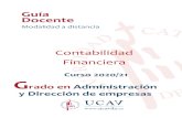 Guia Docente Contabilidad Financiera 2019:2020 · “Contabilidad Financiera (adaptada al nuevo PGC)”. Centro de Estudios Financieros. Madrid, 2008 • Ley 16/2007, de 4 de julio,