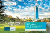 110 años de innovación - assets.new.siemens.com · Pabellón, inaugurada en 2017, cuenta con subestaciones eléctricas de alta tensión GIS de Siemens. Contamos con certificación