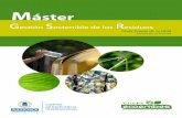 Gestión Sostenible de los Residuos - FMM · Presentación La UNIVERSIDAD POLITÉCNICA DE MADRID (UPM), como Campus de Excelencia Internacional, apuesta por la sostenibilidad en los