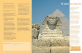 El reto de Egipto - grupodinamica.net of Egypt-Folleto-Spanish.pdf · Antiguo Egipto, durante la cuarta dinastía, hace unos cuatro mil años. La pirámide de Zoser acaba de ser terminada