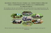 BUENAS PRÁCTICAS PARA LA CONSTRUCCIÓN DE UNA …osala-agroecologia.org/IMG/pdf/OSALA_Buenas_practicas... · 2015-04-08 · Fernández de la delegación andaluza de VSF, Sara Martínez