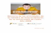 Memoria de las actividades de la Cátedra de Emprendedores ...emprendedores.uca.es/wp-content/uploads/2020/03/Memoria-Empre… · Cátedra de Emprendedores de la Universidad de Cádiz
