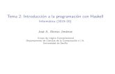 Tema 2: Introducción a la programación con Haskell ...jalonso/cursos/i1m-19/temas/tema-2.pdf · IM Tema 2: Introducción a la programación con Haskell Iniciación a GHC Inicio