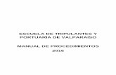 ESCUELA DE TRIPULANTES Y PORTUARIA DE VALPARAISO MANUAL DE … · PORTUARIA DE VALPARAISO MANUAL DE PROCEDIMIENTOS 2016 . INDICE FUNCION Nº 1 .- ... Taller de Mecánica de Banco;