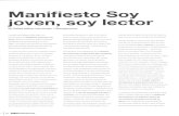 Manifiesto - E-LISeprints.rclis.org/38933/1/Manifiesto.pdf · 2019-08-29 · conocimiento el Manifiesto soyjoven, soy lector -gracias a Verónica Juárez (tenemos pendiente una desvirtualización,