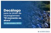 Decálogo - Alianza Cívica por la Justicia y la ... · Decálogo para la Unión de nicaragüenses “El momento es ahora” - 21 de octubre, 2019. Independencia de los poderes del