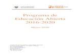 Programa de Educación Abierta 2016-2020ccpolsoc/contenidos/descargas/... · Educación Abierta, competencias, y descripción de los talleres fue puesta a disposición del público