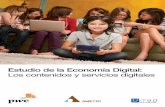 Estudio de la Economía Digital: Los contenidos y servicios ... · 1.1. Contribución a los contenidos digitales 13 1.2. Estado del arte 16 31. . Tendencasi 26 41. . Conenenorxtti