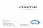 Sostenibilidad en España 2005 - Sant Boi de Llobregat€¦ · Gomez Sal, Antonio (Seguimiento como Presiden-te en funciones del Comité Científico del OSE) Equipo técnico del OSE
