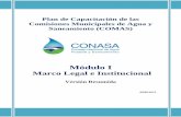 Plan de Capacitación de las Comisiones Municipales de Agua y Saneamiento …conasa.hn/wp-content/uploads/2017/04/Modulo-I-Marco... · 1.2.5 La Ley Marco del Sector Agua y Saneamiento