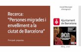 Recerca: “Persones migrades i envelliment a la ciutat de ... · Informe d’habitatge Direcció de Serveis d’Immigració i Refugi. Ajuntament de Barcelona. 2013 2014 2015 2016