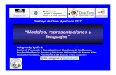 “Modelos, representaciones y lenguajes” · 2018-01-16 · “Modelos, representaciones y lenguajes” Facultad de Ciencias Exactas y Naturales Universidad de Buenos Aires Santiago