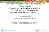 Convención Internacional de Protección Fitosanitaria · 2020-06-23 · Primera consulta 1 Julio a 30 Septiembre 2018 Convención Internacional de Protección Fitosanitaria ... •Clase