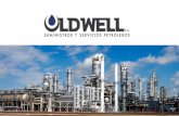 Presentación de PowerPoint - OLD WELL, C.Aoldwellca.com/oldwell.pdf · Construcción en la industria petrolera venezolana Nuestros Valores •Experiencia: Contamos con personal con