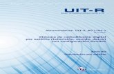 Recomendación UIT-R BO.1784-1 (12/2016) – Sistema de ... · SNG Periodismo electrónico por satélite ... 11/12 GHz La Asamblea de Radiocomunicaciones de la UIT, considerando a)