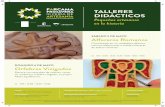 FARCAMA TALLERES PRIMAVERA III FERIA DE DIDÁCTICOS … · 2018-04-09 · TALLERES DIDÁCTICOS Pequeños artesanos en la historia FARCAMA PRIMAVERA ARTESANÍA III FERIA DE DE CASTILLA-LA