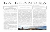 El futuro es hoylallanura.es/llanura/La-Llanura-54.pdf · zalo Cachero, Juan C. López, Luis José Martín, Rafael Mediero y archivo de “La Alhóndiga”. Diseño y maquetación: