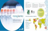 NorayBio · 2017-10-27 · noragbanks Software para la gestión de colecciones de muestras Laboratorios, biorepositorios y biobancos norag*þ NorayBG ¿Por qué NorayBio? Experiencia