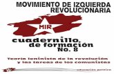 Introducción - MIR MEXICO · miento obrero con el socialismo. Su cometido no estriba en servir pasivamente al movimiento obrero en cada una de sus fases, sino en representar los
