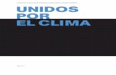 UNFCCC: UNIDOS POR EL CLIMA...El clima ha llegado a convertirse en uno de los desafíos más críticos que se han presentado jamás a la humanidad. Sus efectos van desde la elevación