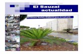 Volumen 16 Abril 2010 El Sauzal actualidad“Un proyecto del `Plan E´ redactado por la arquitecto municipal, Eva Fernández Navarro” S e r v ic o s Palabras del alcalde en la inauguración.