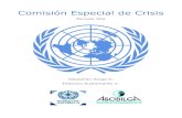 Carta de bienvenida - ASOBILCA · 2019-02-19 · Carta de bienvenida Apreciados delegados, les damos la bienvenida a la Comisión especial de CRISIS en la XXVI edición del modelo
