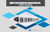 Hiperconvergencia como servicio.€¦ · producir economías similares a las de la nube y escalar sin comprometer el rendimiento, la confiabilidad y la disponibilidad que se esperan
