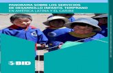 Panorama sobre los servicios de desarrollo infantil...Banco Interamericano de Desarrollo División de Protección Social y Salud 2 Catalogación en la fuente proporcionada por la Biblioteca
