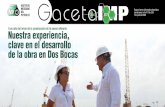Gaceta IMP - IMP Informa · El IMP participa en la planeación, conceptualización y ejecución de la nueva refinería E l 2 de junio de 2019, el presiden-te de la República, Andrés