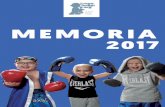MEMORIA - Juegaterapia · Memoria 2017 J Memoria 2017 J En Juegaterapia creemos firme-mente en los beneficios que el juego tiene en los niños hospi-talizados. Al estar fuera de casa