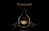 Terroir Casa de Vinos · 2013-11-19 · Terroir Casa de Vinos Buenos Aires - desde 2001 Terroir abrió sus puertas hace 10 años, teniendo como premisa generar un concepto diferente