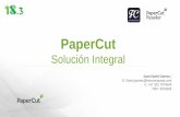 PaperCut - irp-cdn.multiscreensite.com · Auditoria en la Impresión Excelente Funcionalidad • Permite tener la certeza de conocer de forma significativa los documentos impresos