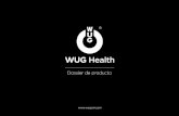Dossier de producto - Wugum.comwugum.com/wp-content/uploads/2019/03/DossierWUGHealth.pdf · Además de reducir la dosis de cafeína, incrementando la de guaraná, fuente natural de