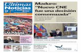 Ultimas Maduro: Noticias “Nuevo CNE 14 PMV …l “Acataremos las decisiones del nuevo CNE”, señaló en un contacto con la Comisión Presidencial para el Control y la Prevención