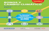 EDICIÓN EN BONOS Y ESPAÑOL CAMBIO CLIMÁTICO2 Bonos y Cambio Climático Septiembre 2017Este reporte analiza cómo están siendo utilizados los bonos para financiar la transición