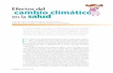 Efectos del cambio climático en la saludrevistaciencia.amc.edu.mx/images/revista/63_4/PDF/efecto_Salud.pdf · Algunos de los factores que potencian el efecto del cambio climático