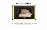 Biografía · Biografía Sor Francisca-Teresa María Leonia Martin 3 de Junio de 1863-17 de Junio de 1941 "La Pequeña Violeta de Dios" “Jesús manso y humilde de corazón, haz