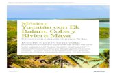 México: Yucatán con Ek Balam, Coba y Riviera Mayacdn.logitravel.com/contenidosShared/pdfcircuits/ES/logi...Día 3: Mérida - Uxmal - Mérida. Impresionantes ciudades mayas En el