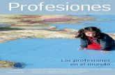 Las profesiones en el mundoprofesiones.org/var/plain/storage/original/... · 4 g Profesiones nº 137 g mayo-junio 2012 SUMARIO ACTUALIDAD 5 La Visión Profesional, en 100 palabras.