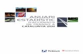 Anuari estadístic d'accident de trànsit a Catalunya 2011€¦ · trànsit marcats en els diferents plans de Seguretat Viària (PSV) a Catalunya, fi ns a assolir l’any 2010 l’objectiu